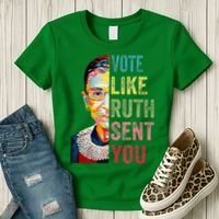 Vote Like Ruth Sent You Women's T-Shirt thumb 3