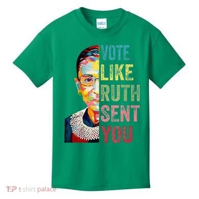 Vote Like Ruth Sent You Kids T-Shirt