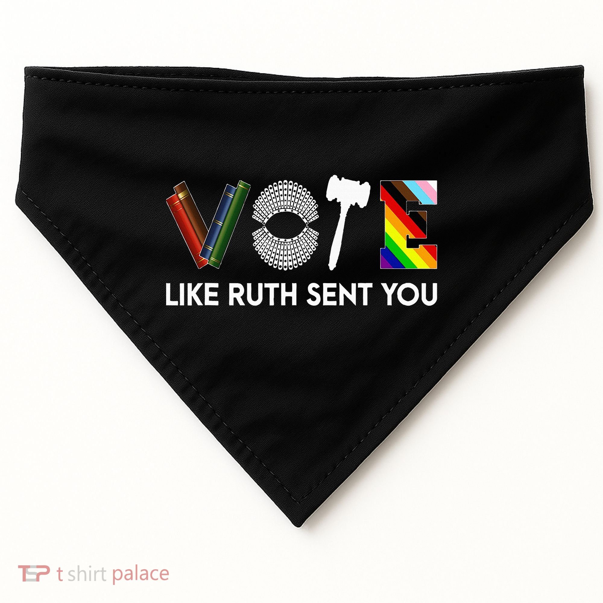 Vote Like Ruth Sent You Gavel Feminists USA-Made Doggie Bandana