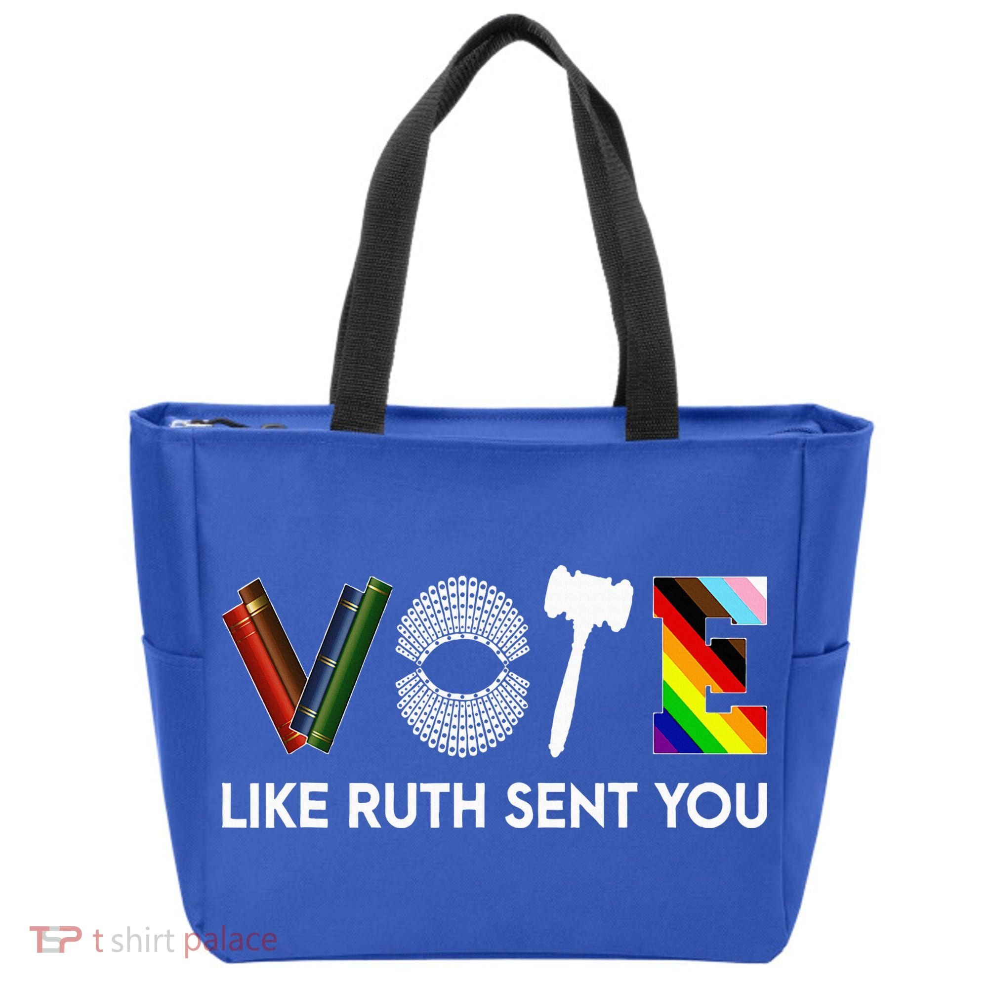 Vote Like Ruth Sent You Gavel Feminists Tote Bag