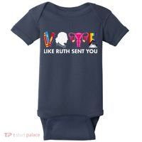 Vote Like Ruth Sent You Uterus Feminist Gifts Lgbt Baby Bodysuit thumb 0