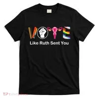 Vote Like Ruth Sent You Feminist T-Shirt thumb 0