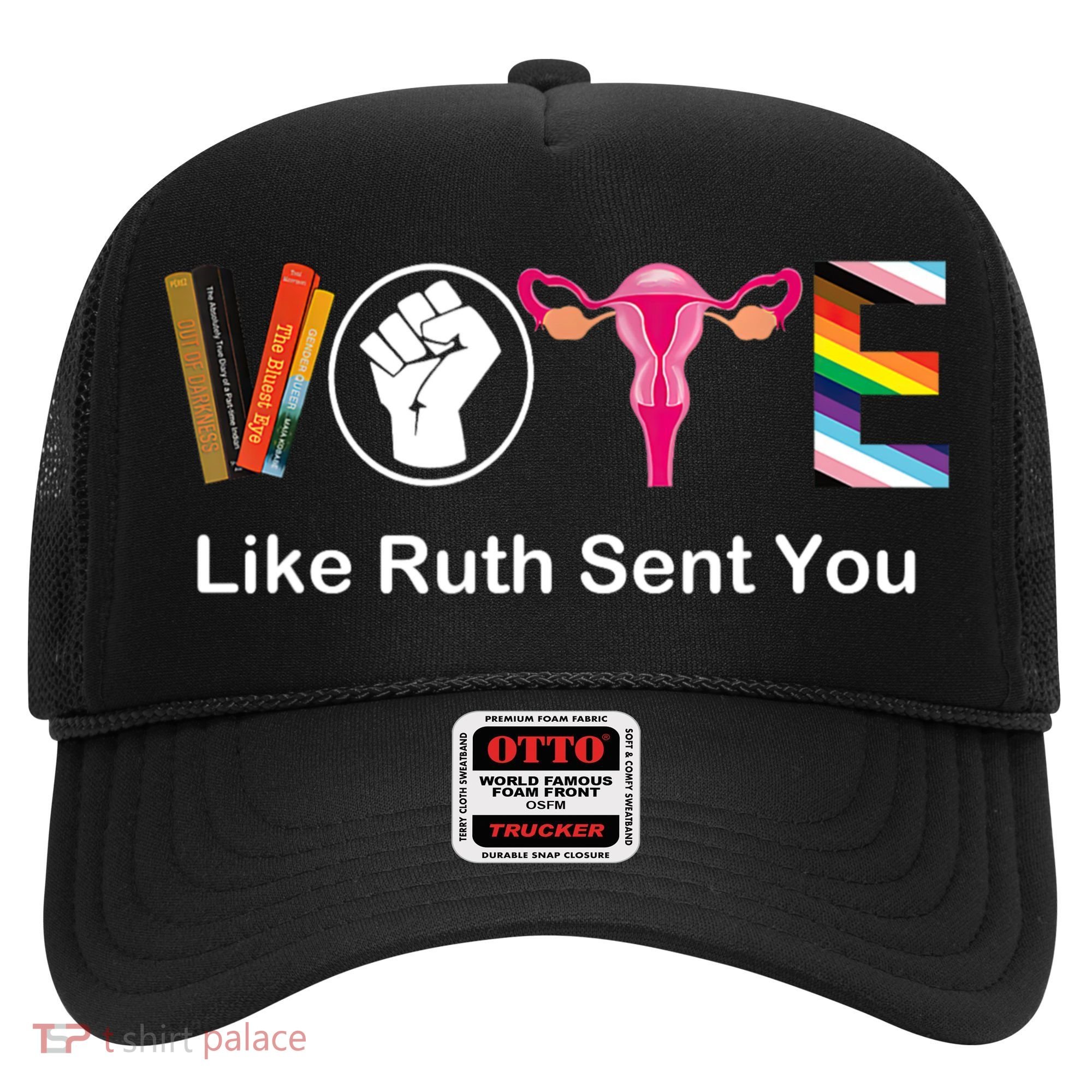 Vote Like Ruth Sent You Feminist Hat