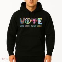 Vote Like Ruth Sent You T Election 2024 Ruth Bader Hoodie thumb 2