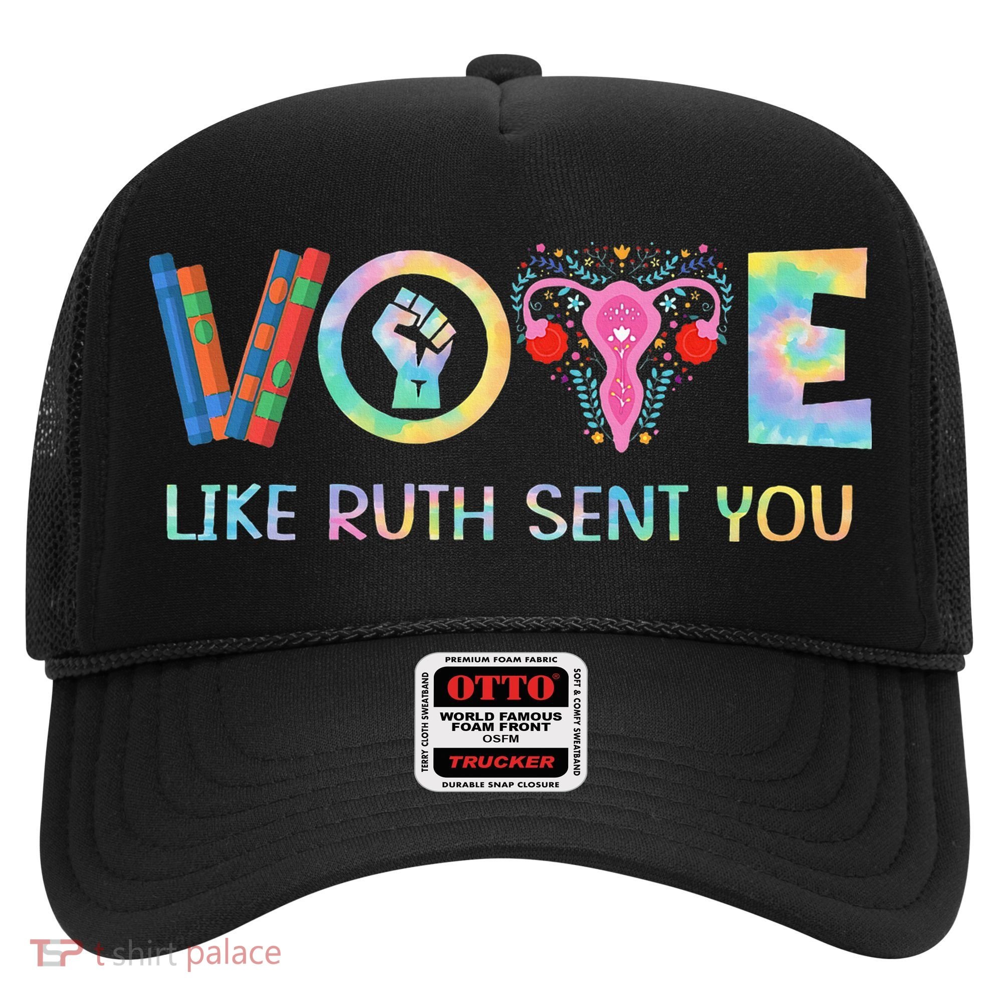 Vote Like Ruth Sent You T Election 2024 Ruth Bader Hat