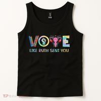 Vote Like Ruth Sent You T Election 2024 Ruth Bader Tank Top thumb 2