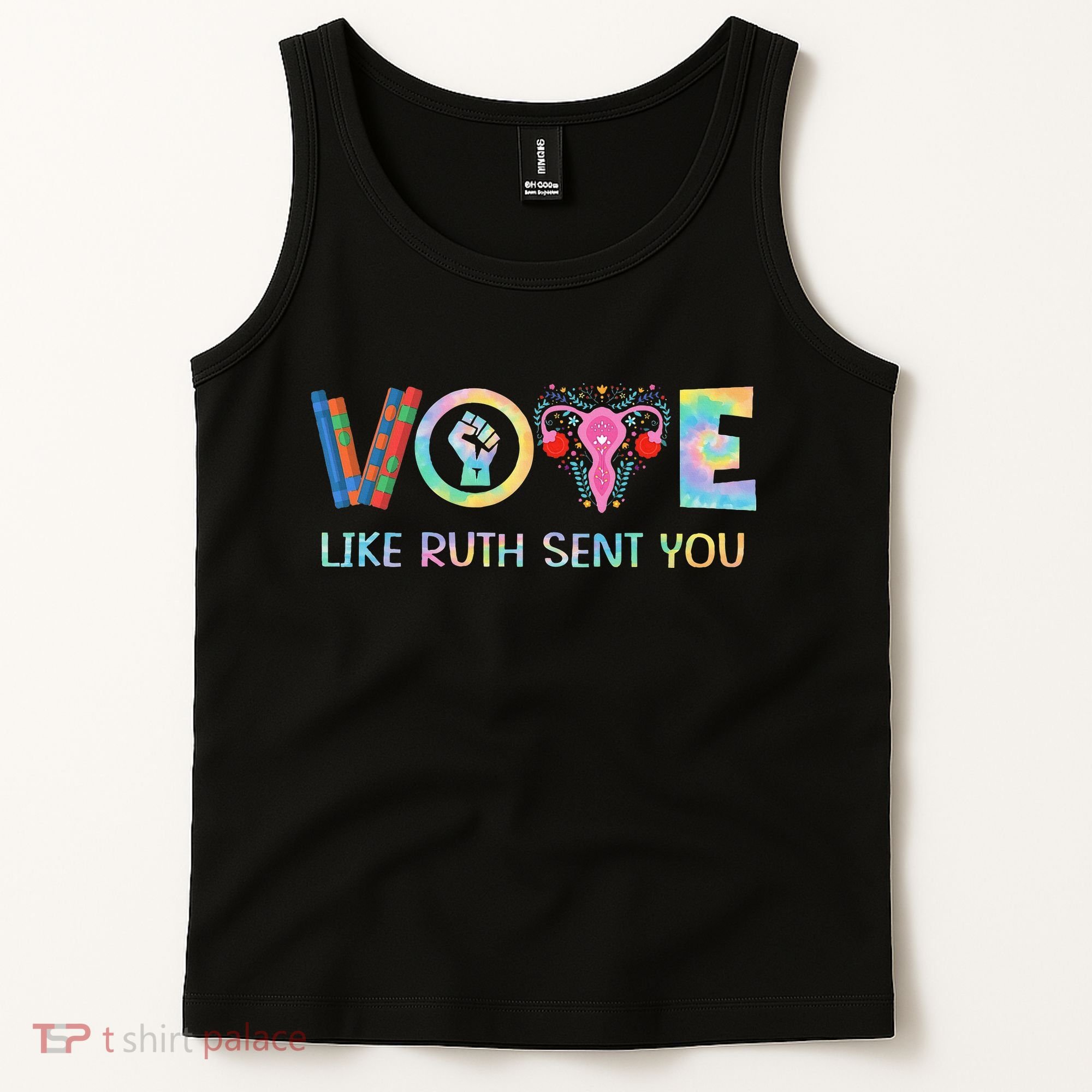 Vote Like Ruth Sent You T Election 2024 Ruth Bader Tank Top