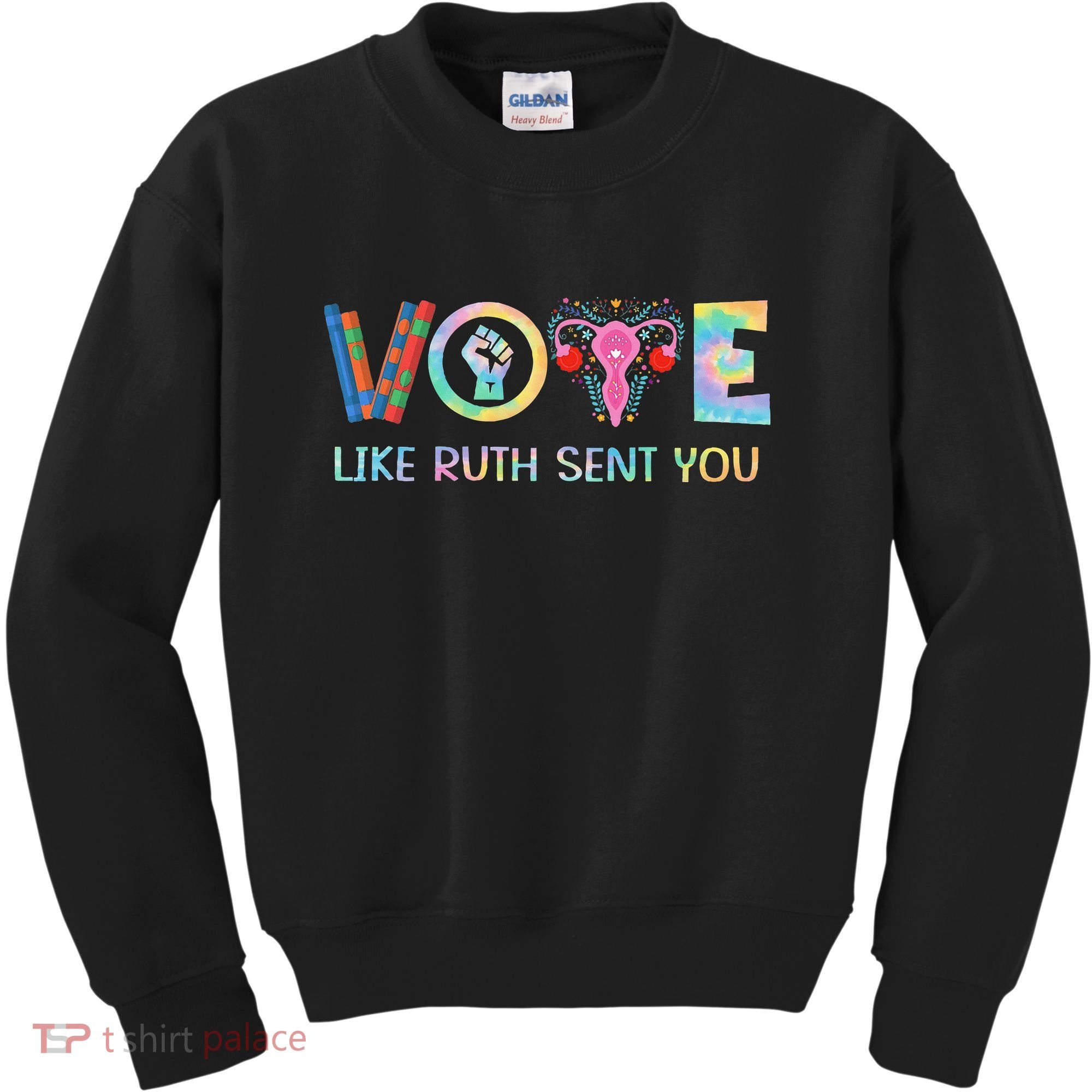 Vote Like Ruth Sent You T Election 2024 Ruth Bader Kids Sweatshirt