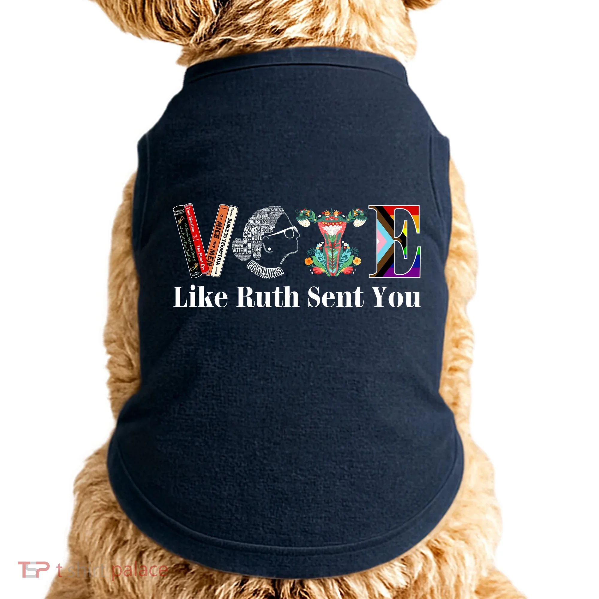Vote Like Ruth Sent You Doggie Tank