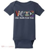 Vote Like Ruth Sent You Baby Bodysuit thumb 0