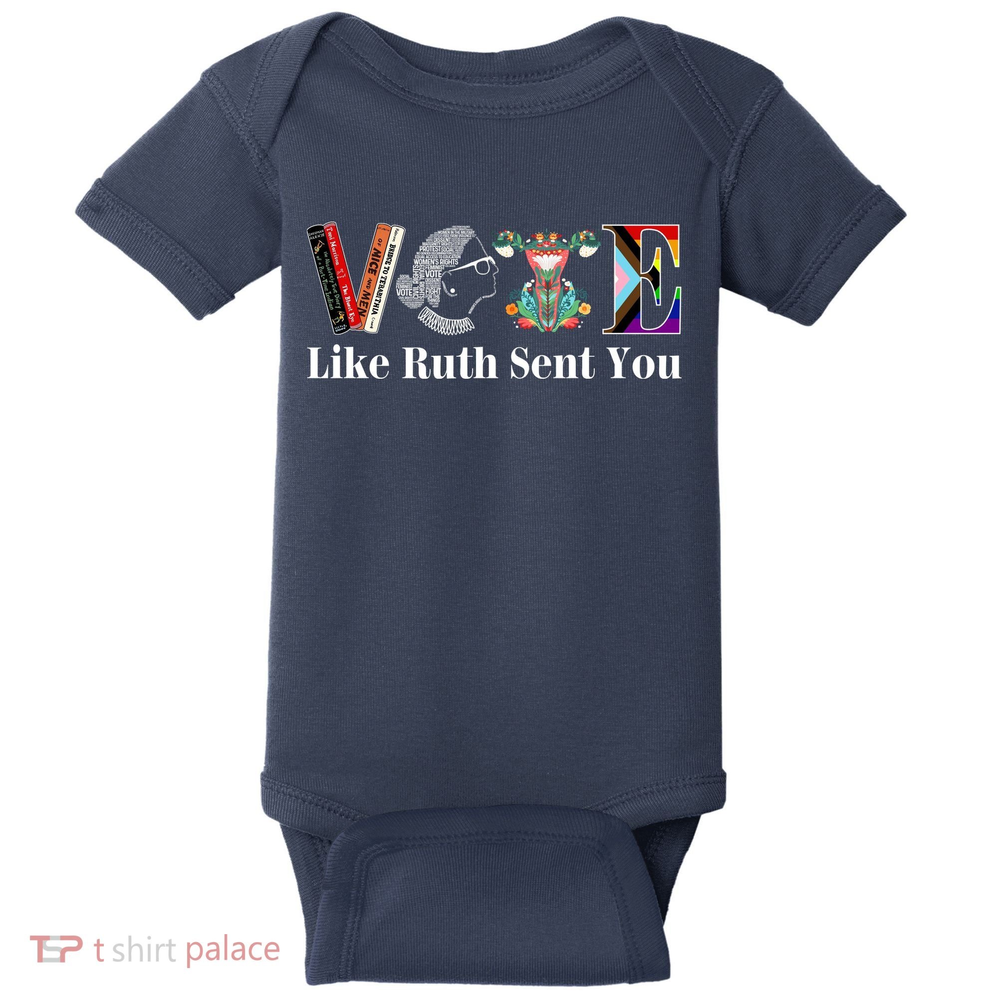 Vote Like Ruth Sent You Baby Bodysuit