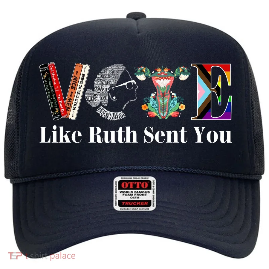 Vote Like Ruth Sent You Hat