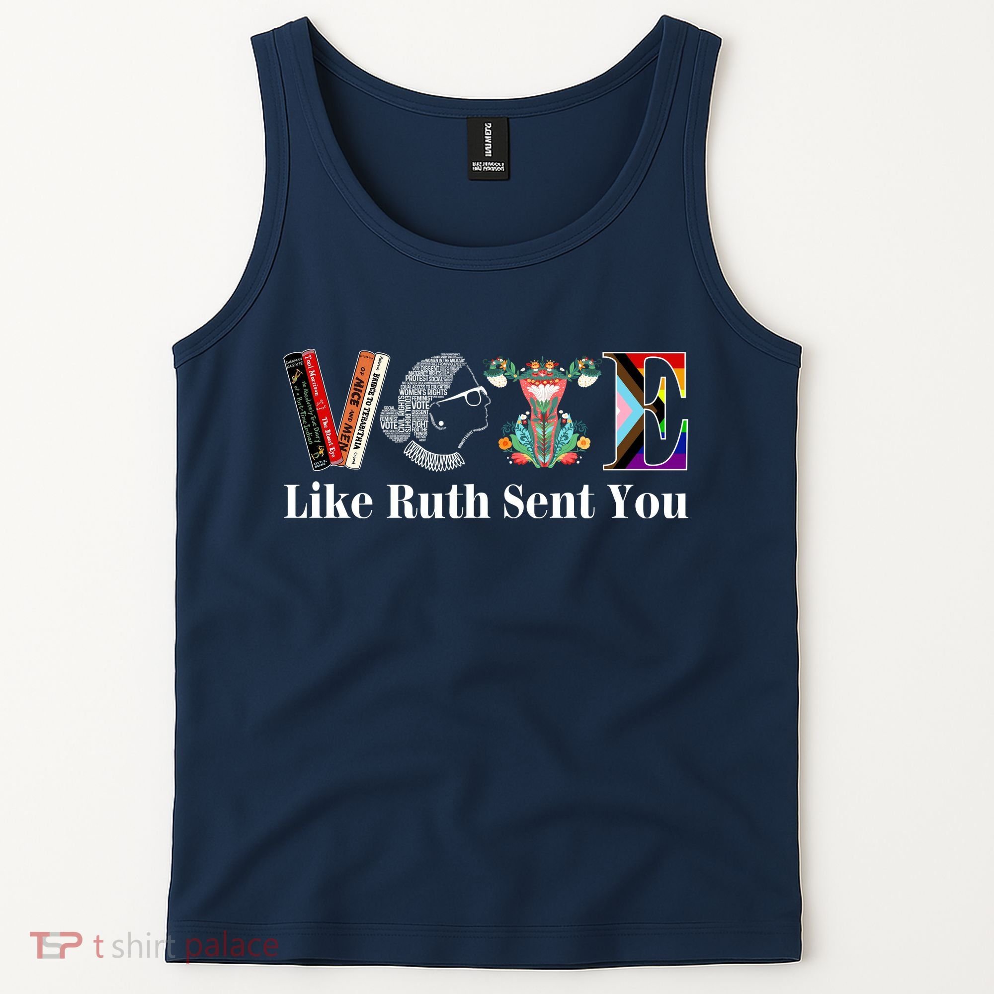 Vote Like Ruth Sent You Tank Top