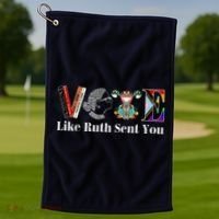 Vote Like Ruth Sent You Golf Towel thumb 1
