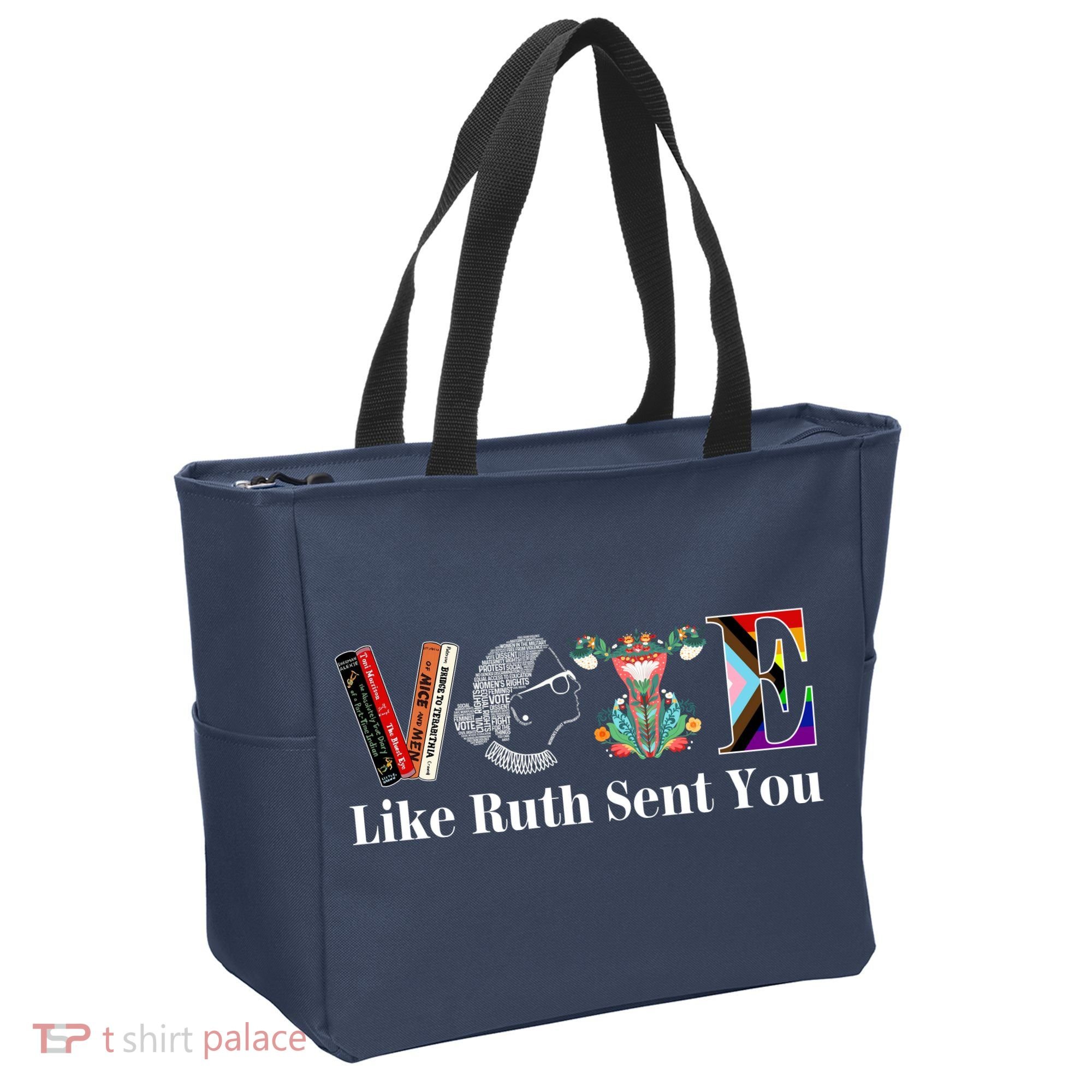 Vote Like Ruth Sent You Tote Bag