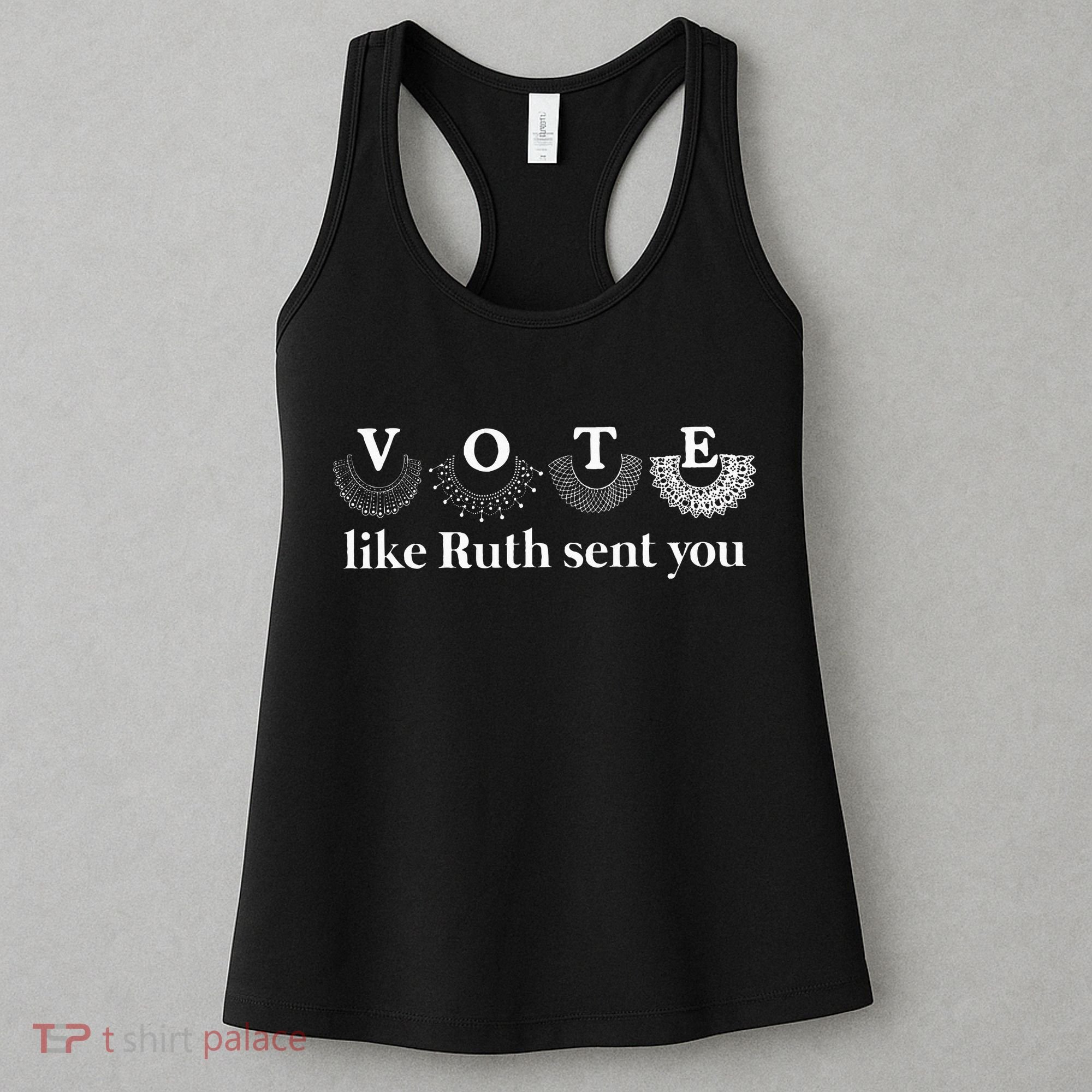 Vote Like Ruth Sent You Women's Tank Top