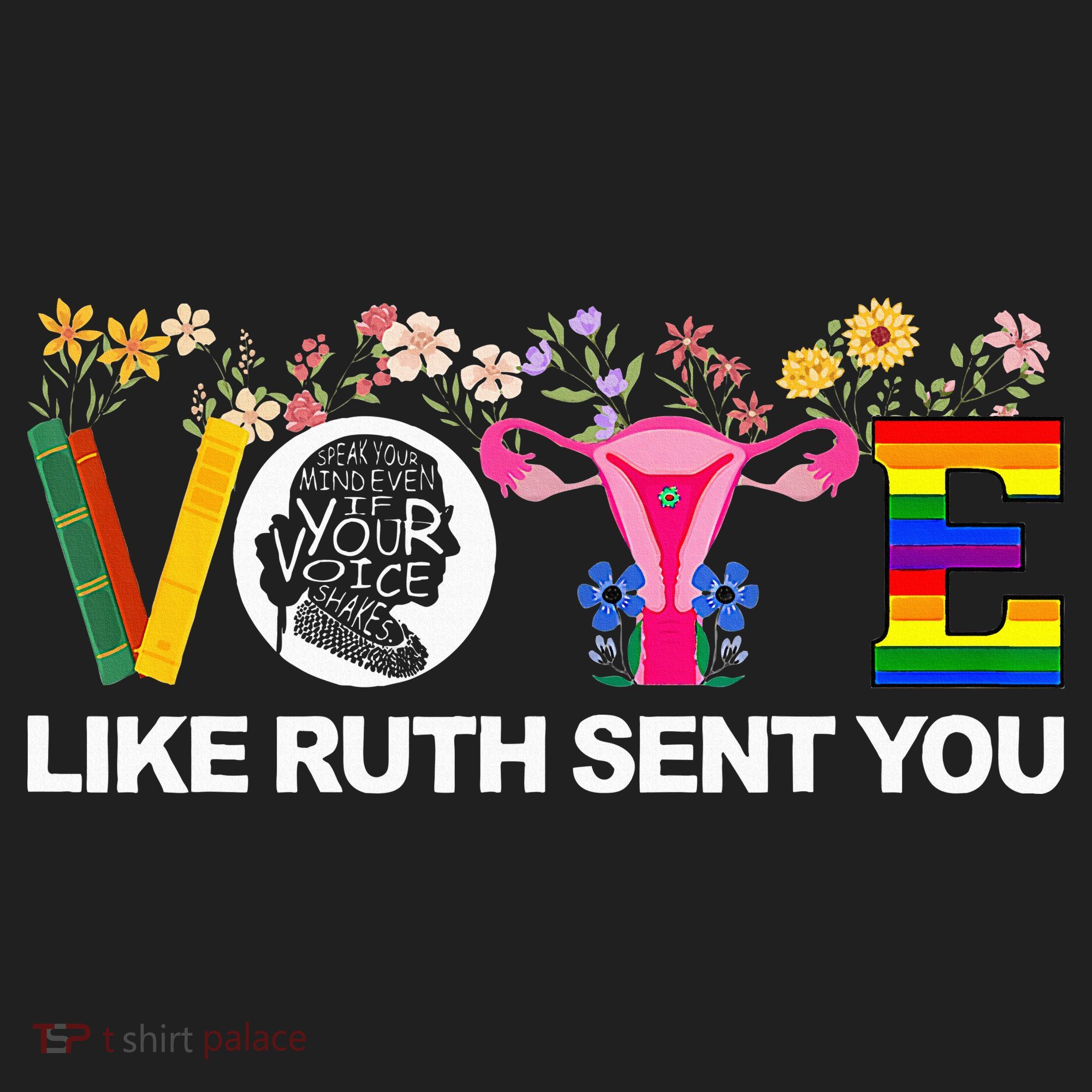 Vote Like Ruth Sent You Tumbler