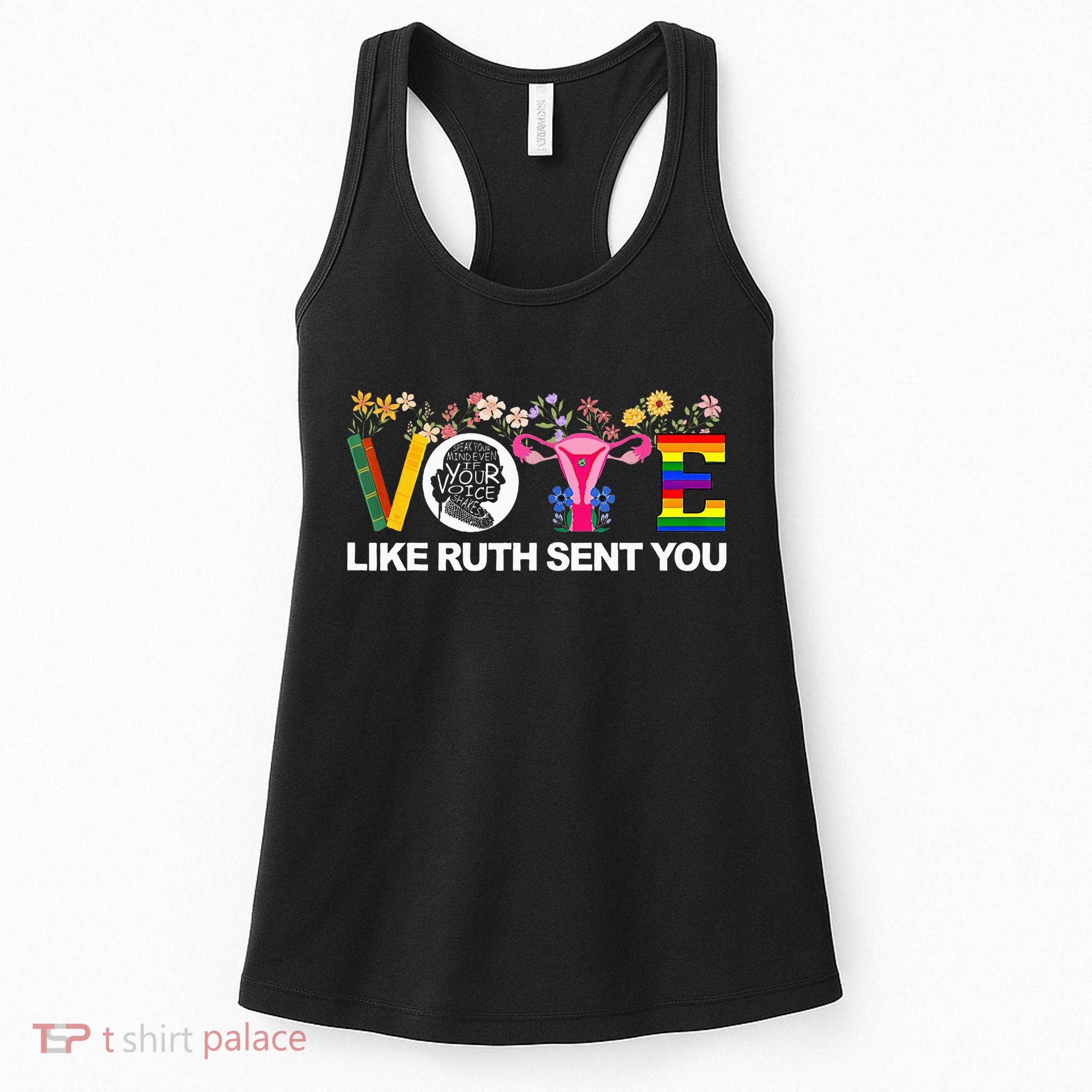 Vote Like Ruth Sent You Women's Tank Top