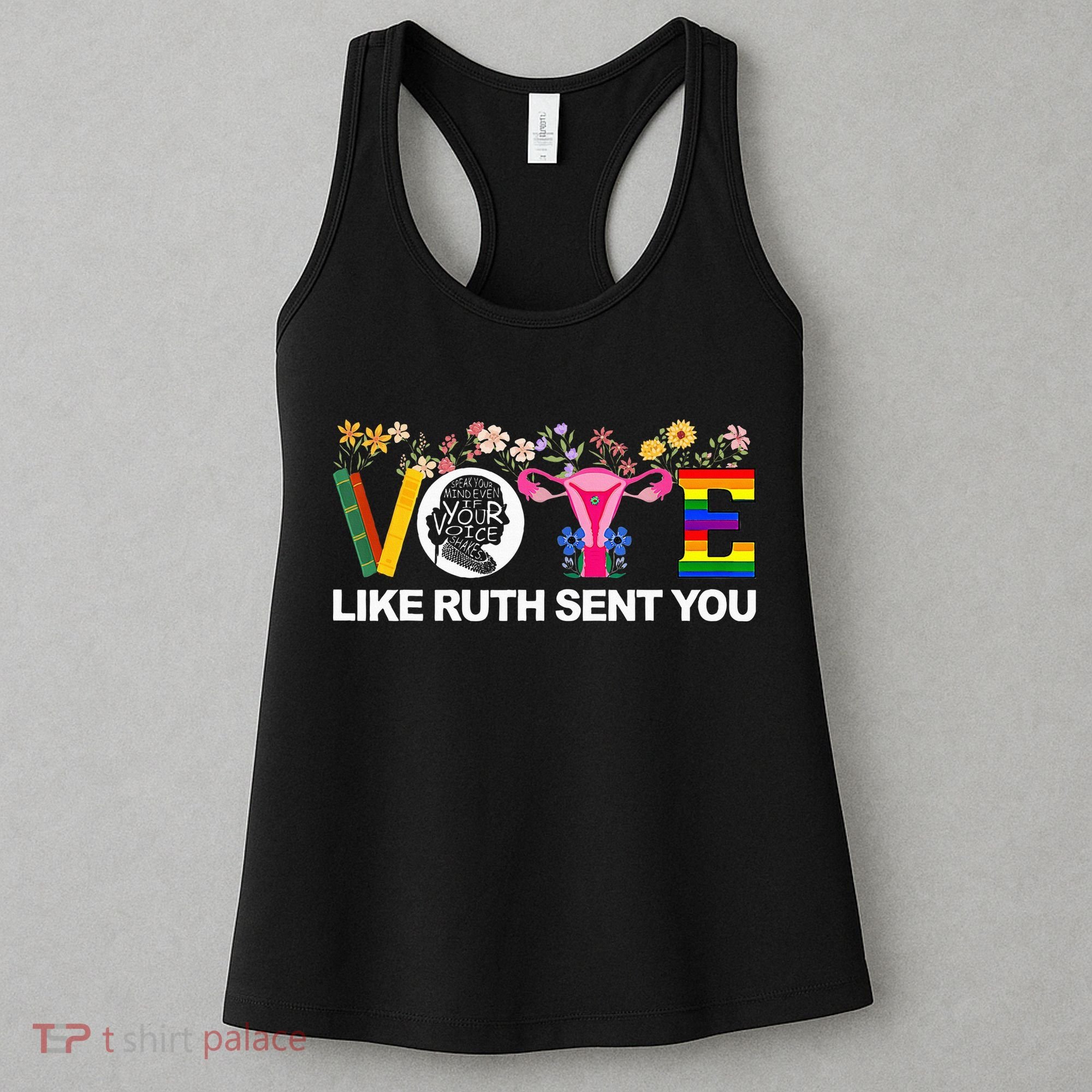 Vote Like Ruth Sent You Women's Tank Top