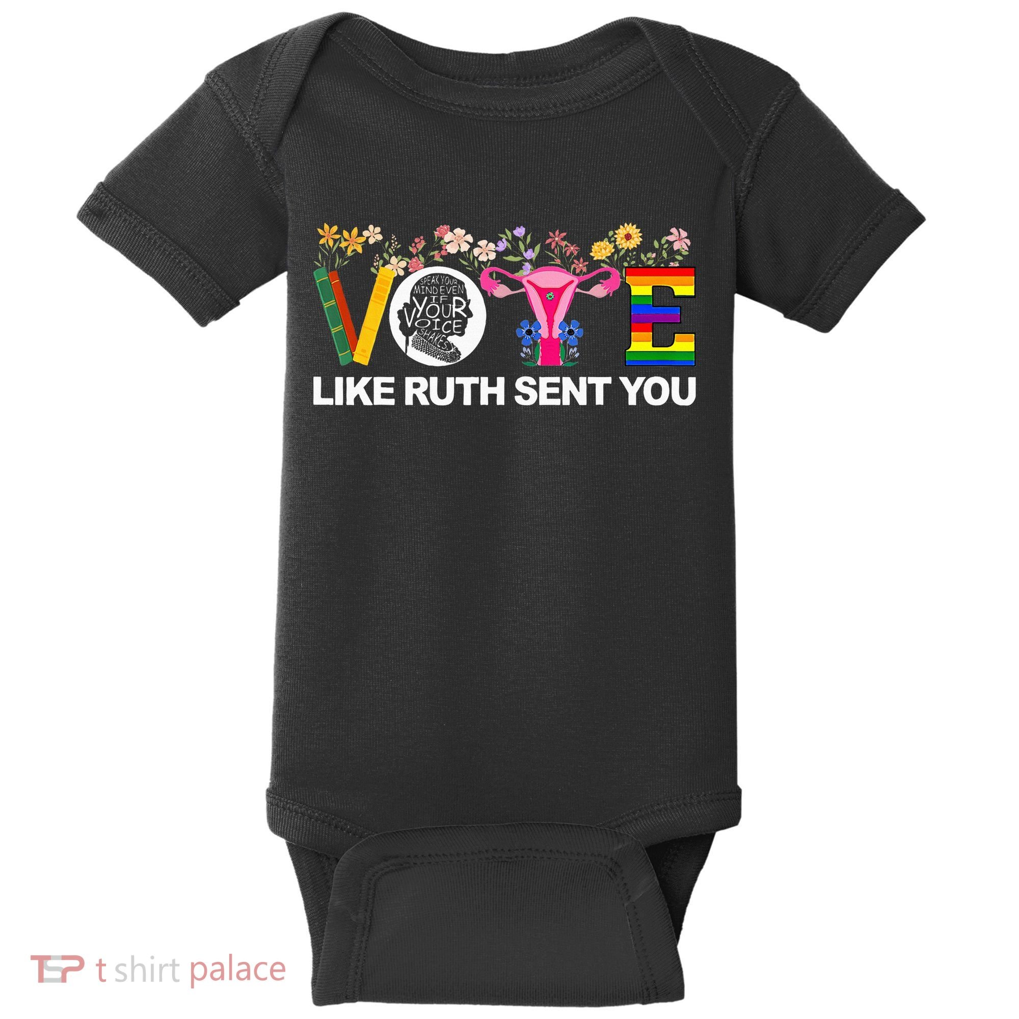 Vote Like Ruth Sent You Baby Bodysuit