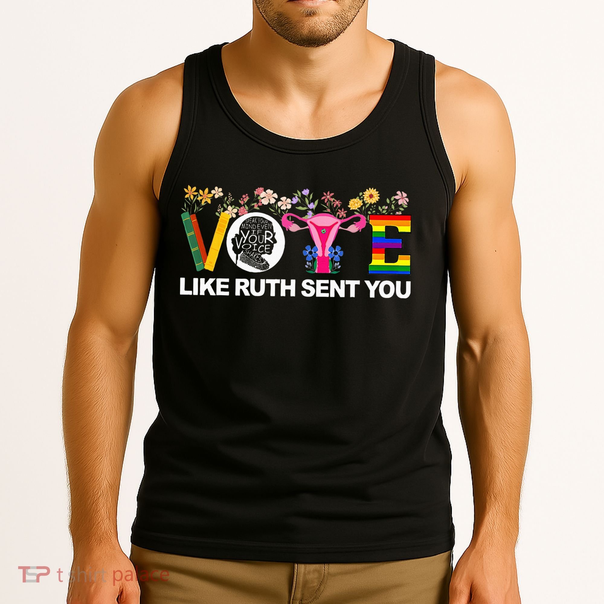 Vote Like Ruth Sent You Tank Top