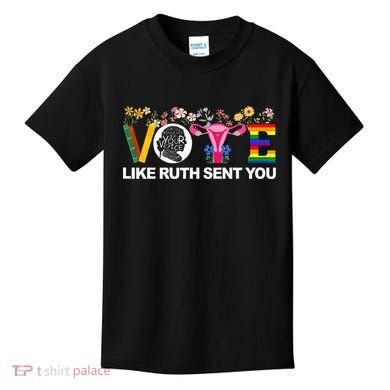 Vote Like Ruth Sent You Kids T-Shirt