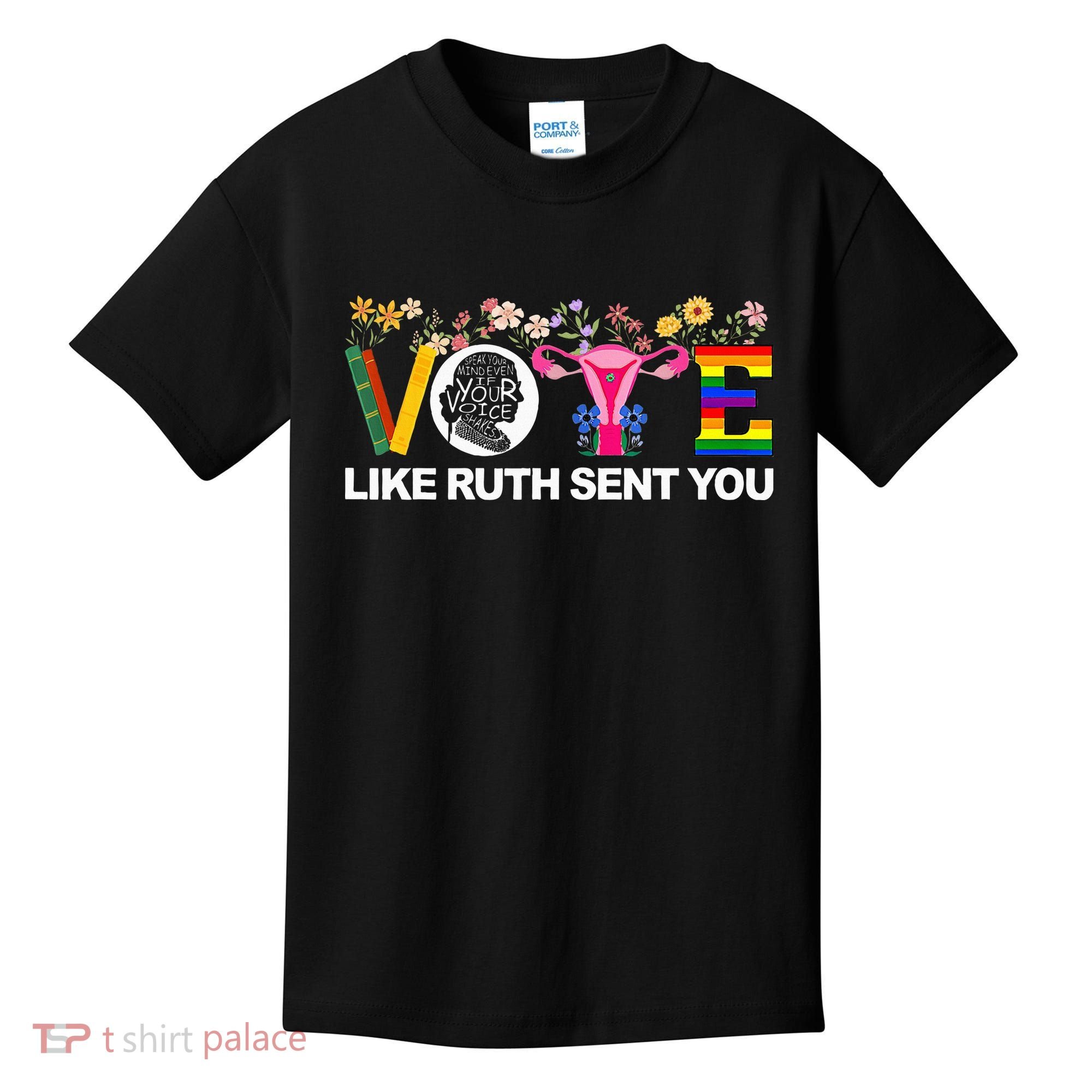 Vote Like Ruth Sent You Kids T-Shirt