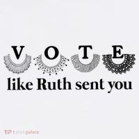 Vote Like Ruth Sent You Feminist Sweatshirt thumb 3