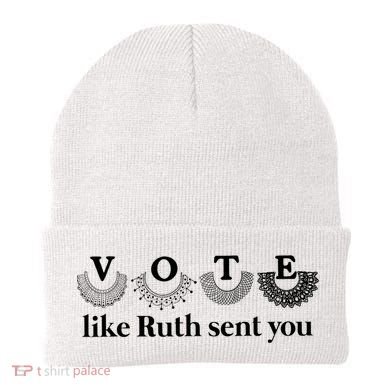 Vote Like Ruth Sent You Feminist Beanie