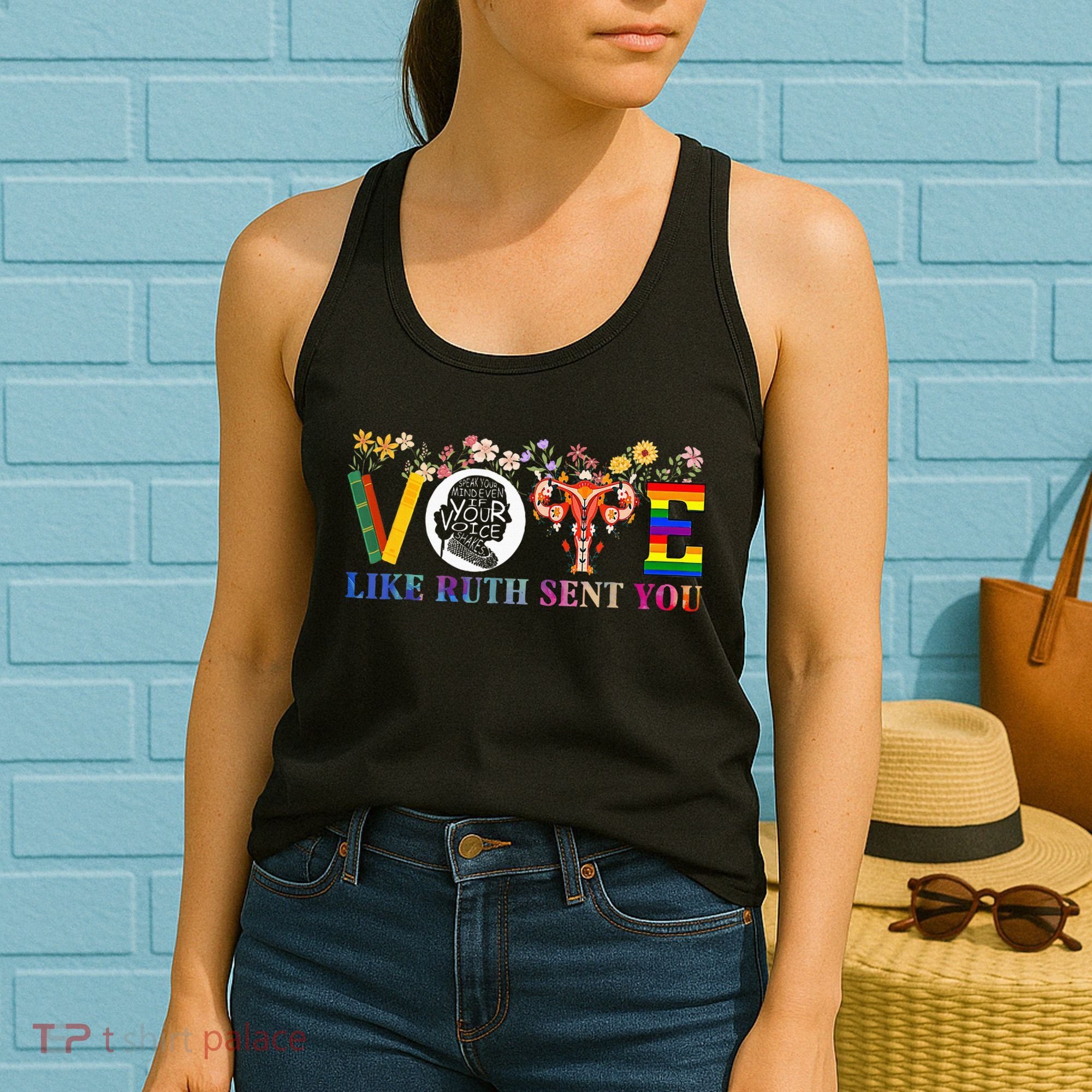 Vote Like Ruth Sent You Feminist Voting Inspirational Women's Tank Top