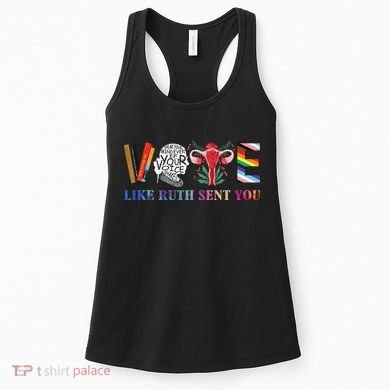 Vote Like Ruth Sent You Gift Women's Tank Top