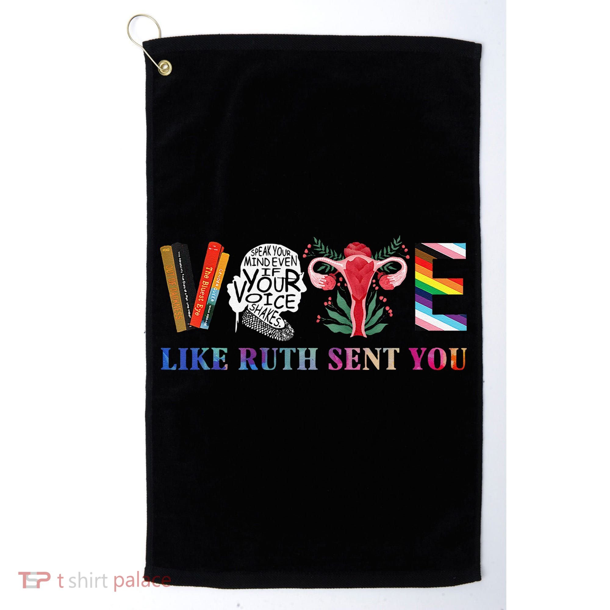 Vote Like Ruth Sent You Gift Golf Towel