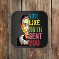 Vote Like Ruth Sent You Feminist Gift Women Coaster thumb 0