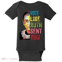 Vote Like Ruth Sent You Feminist Gift Women Baby Bodysuit thumb 0