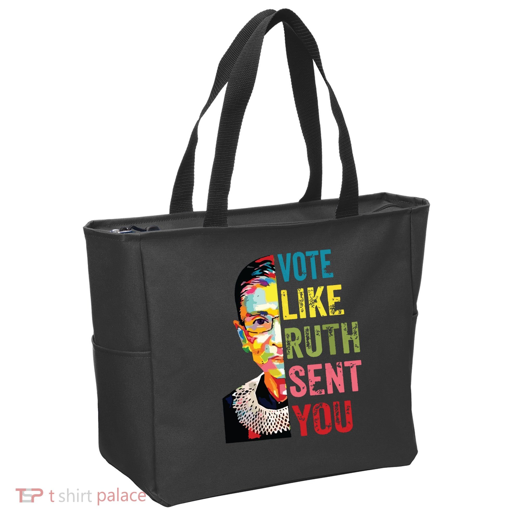 Vote Like Ruth Sent You Feminist Gift Women Tote Bag