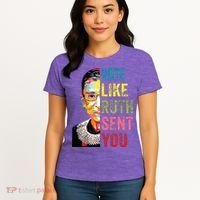 Vote Like Ruth Sent You Feminist Gift Women Women's T-Shirt thumb 4