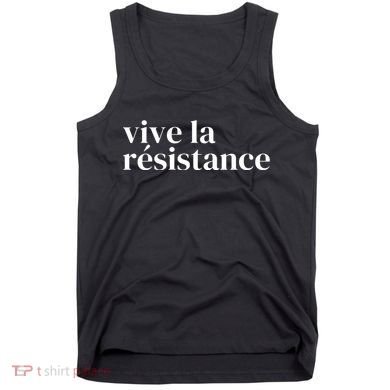 Vive La Resistance Vive La Resistance Tank Top