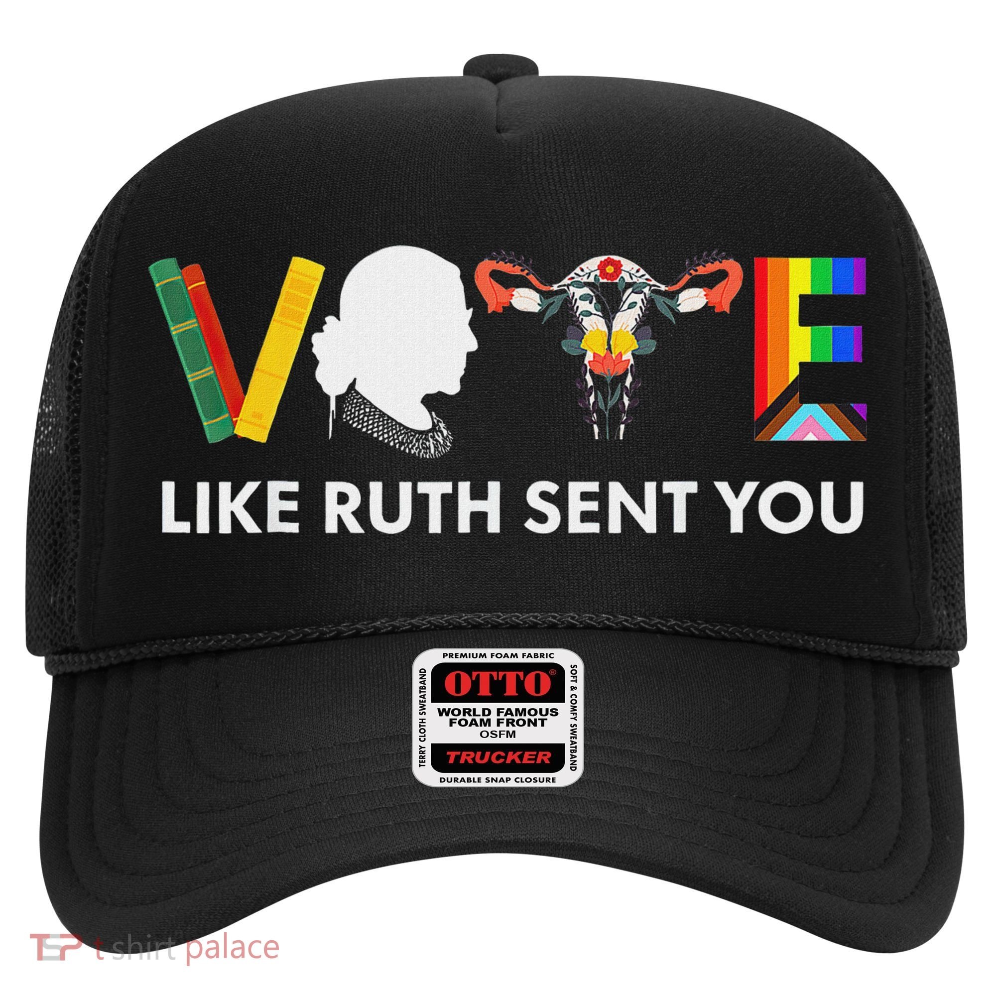 Vote Like Ruth Sent You Feminist Pride Hat