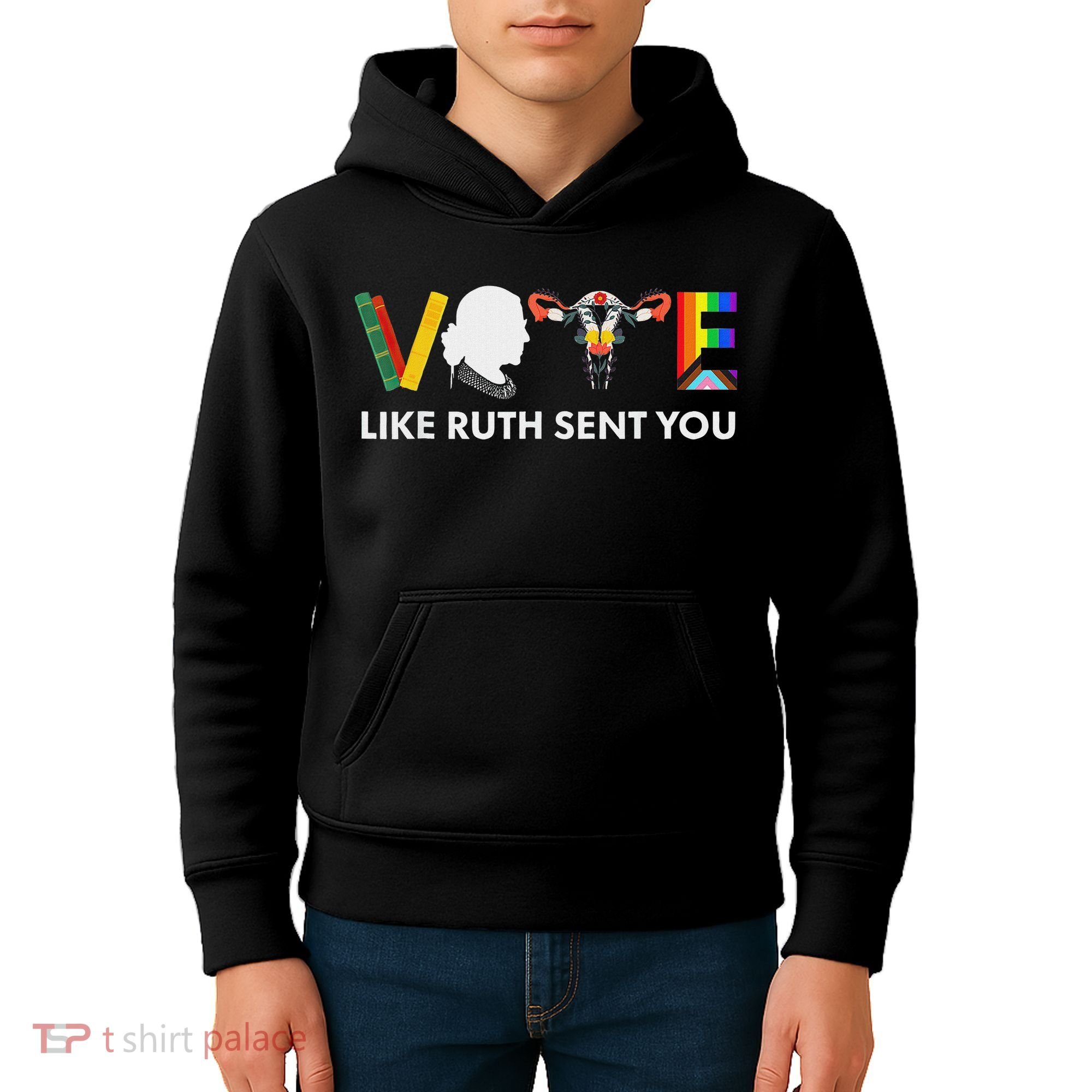Vote Like Ruth Sent You Feminist Pride Kids Hoodie