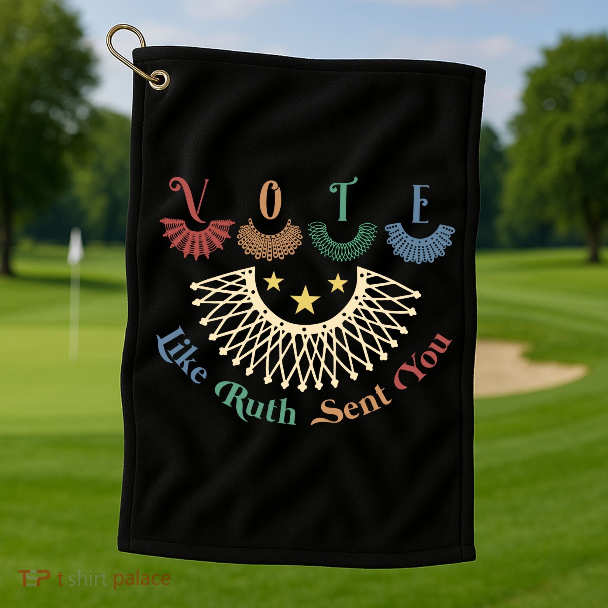 Vote Like Ruth Sent You Ruth Bader Ginsburg Rbg Golf Towel