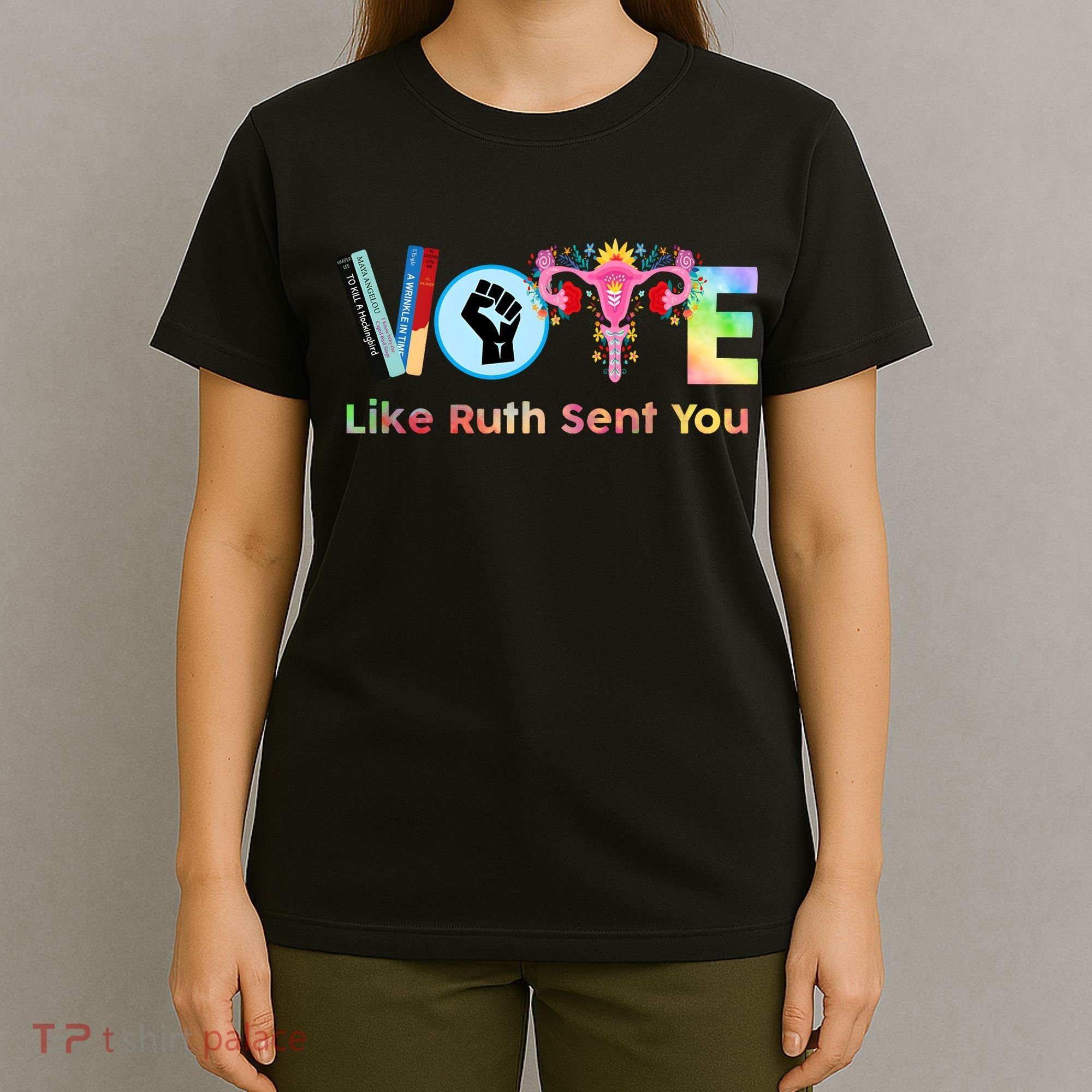 Vote Like Ruth Sent You Feminist Ruth Bader Ginsburg Rbg T-Shirt