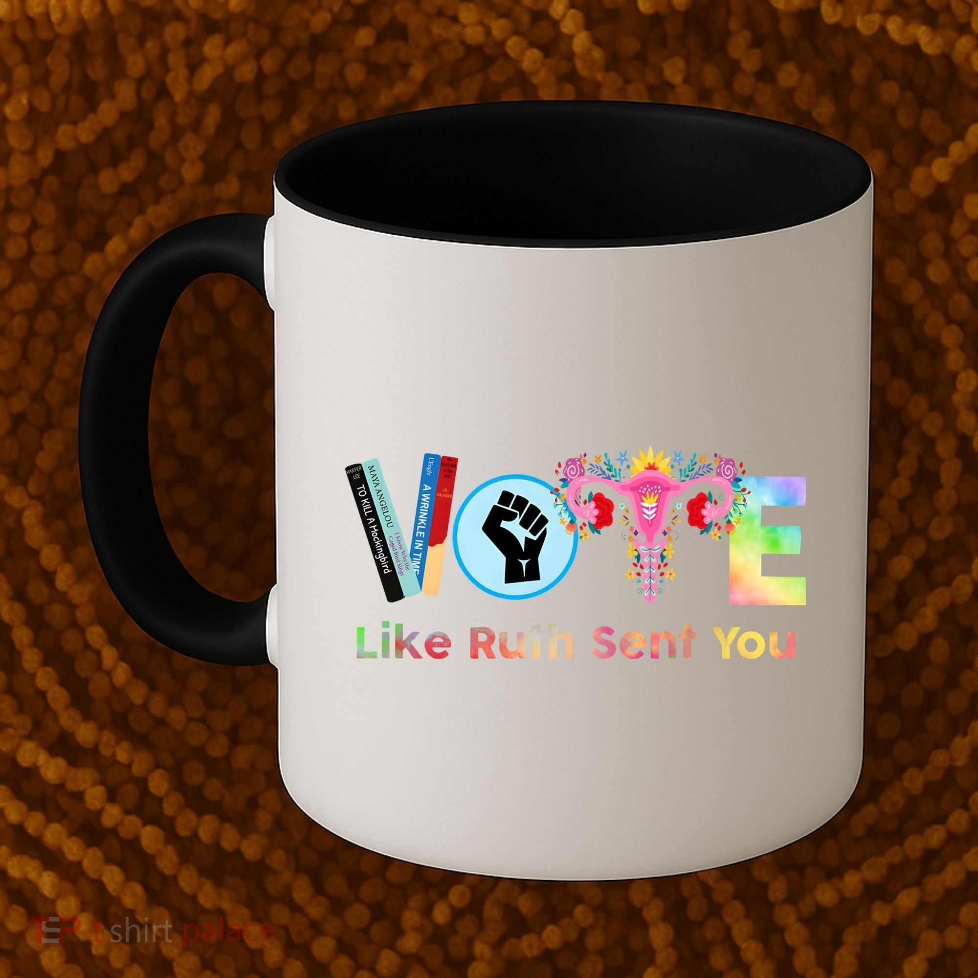 Vote Like Ruth Sent You Feminist Ruth Bader Ginsburg Rbg Coffee Mug