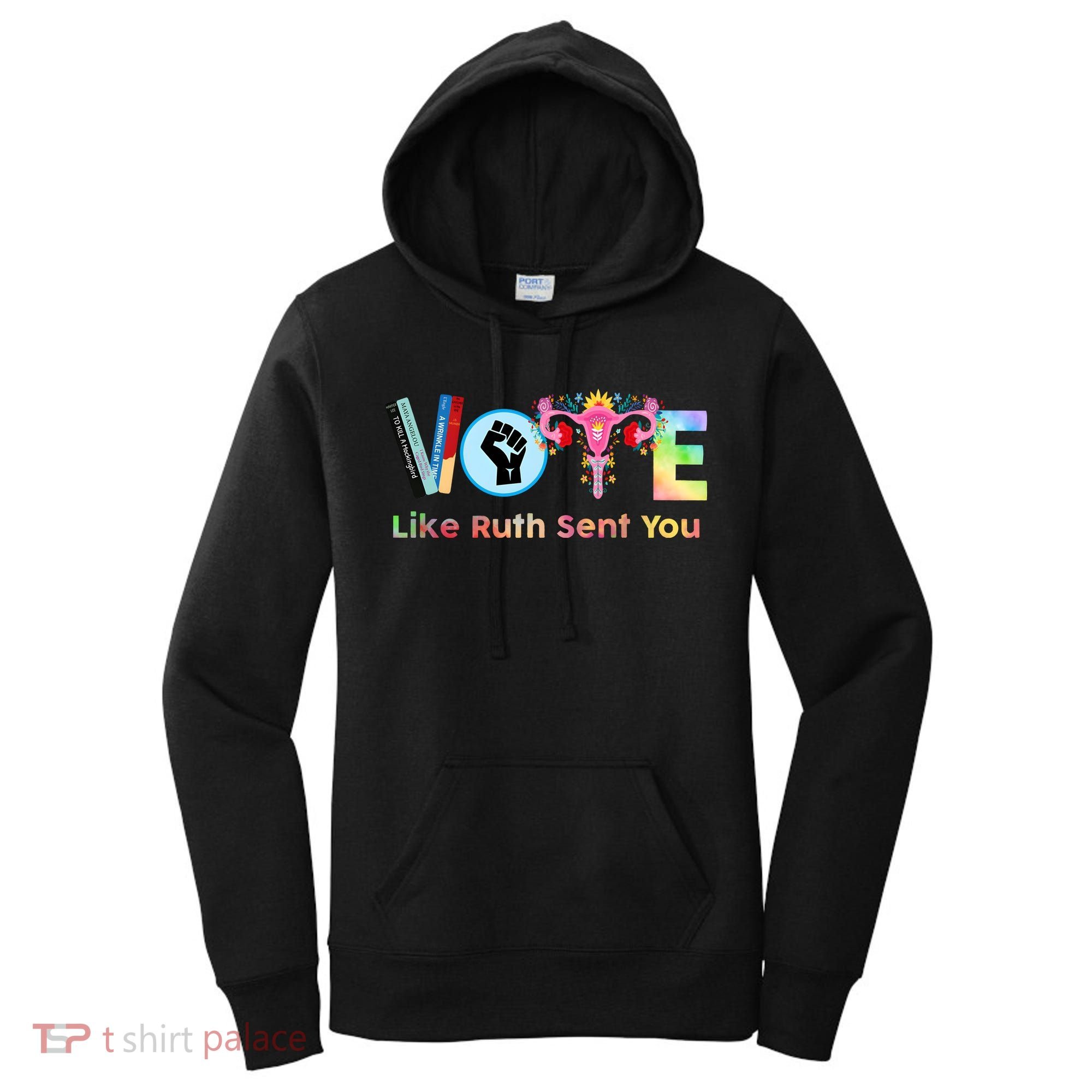 Vote Like Ruth Sent You Feminist Ruth Bader Ginsburg Rbg Women's Hoodie