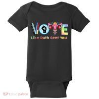 Vote Like Ruth Sent You Feminist Ruth Bader Ginsburg Rbg Baby Bodysuit thumb 0