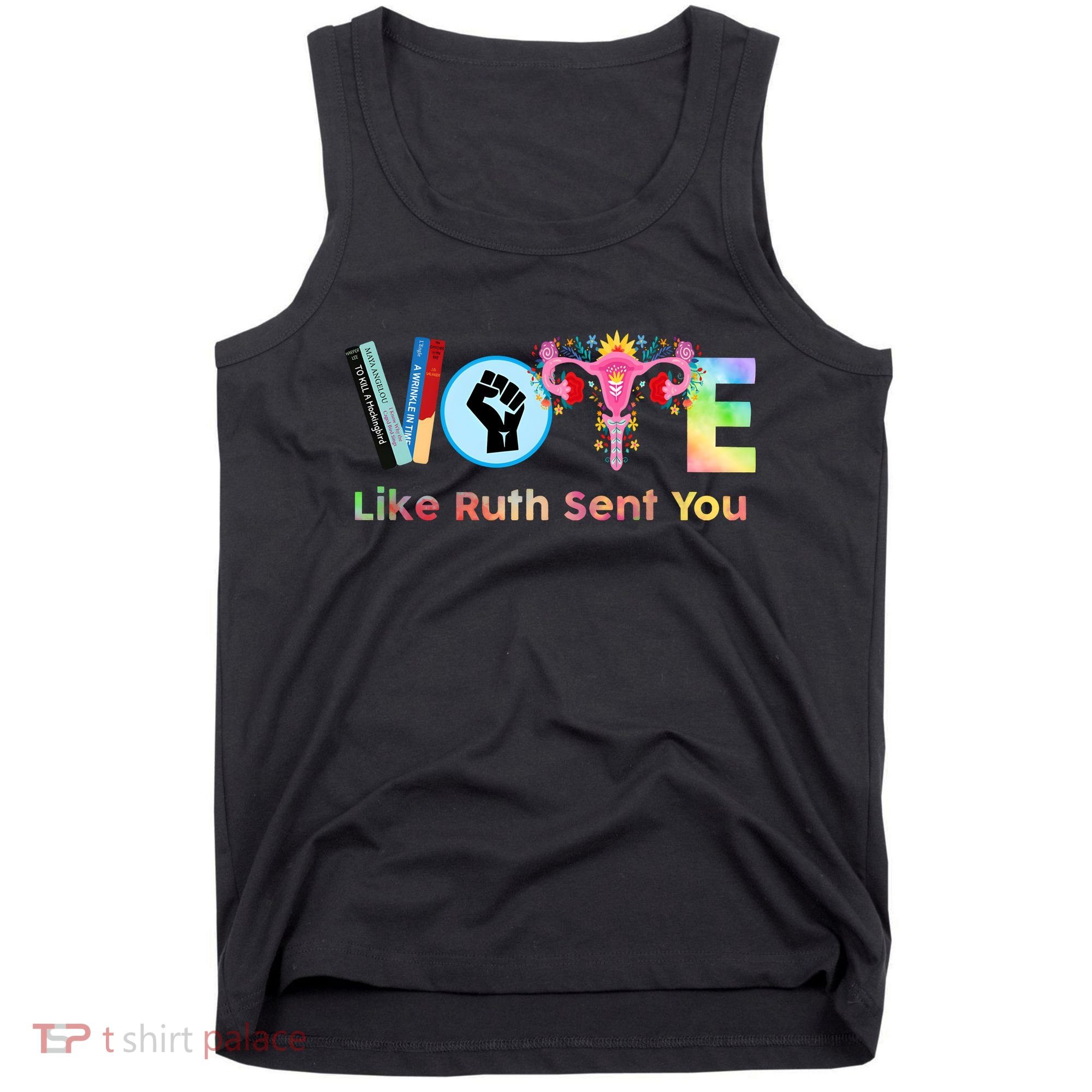 Vote Like Ruth Sent You Feminist Ruth Bader Ginsburg Rbg Tank Top