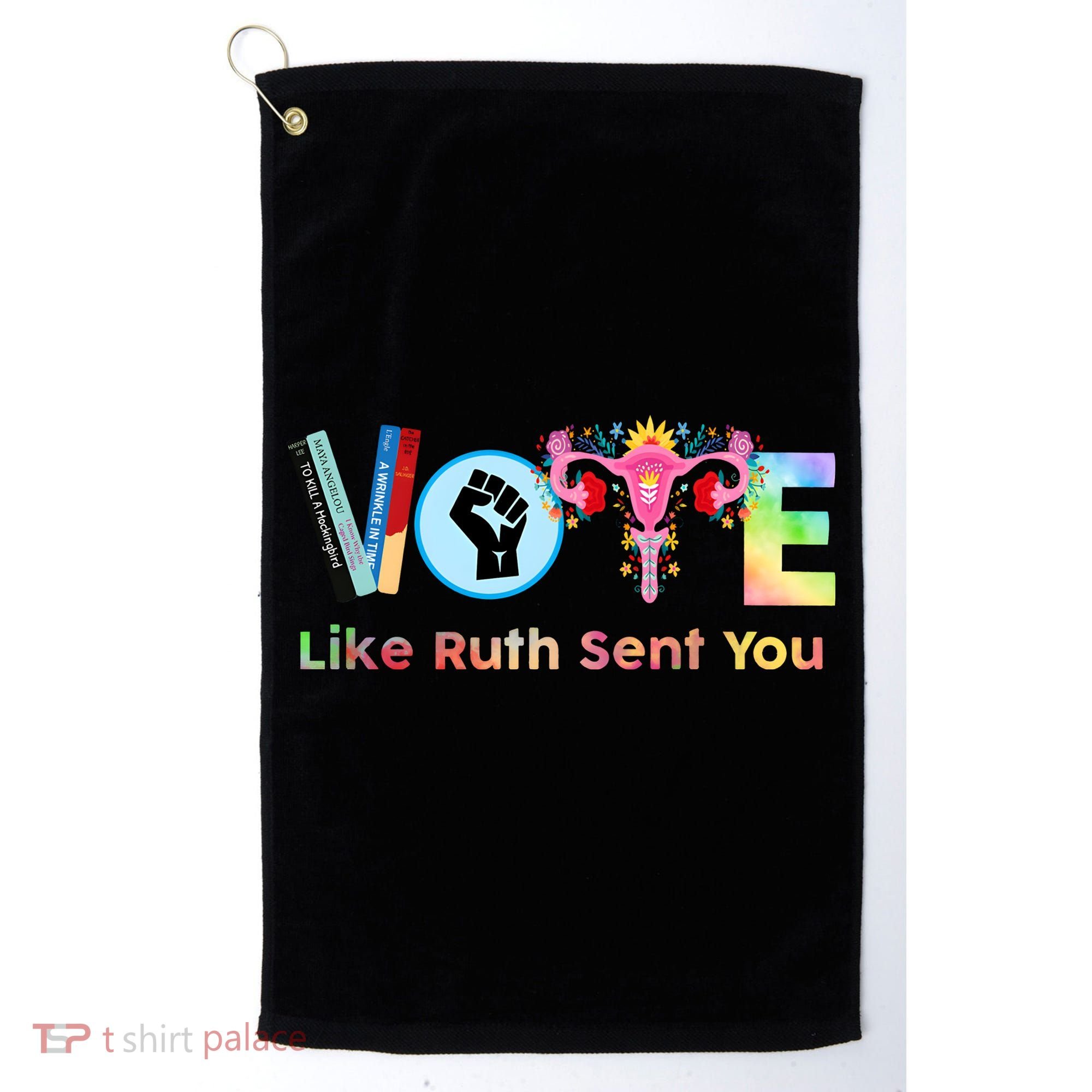 Vote Like Ruth Sent You Feminist Ruth Bader Ginsburg Rbg Golf Towel