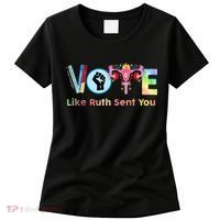 Vote Like Ruth Sent You Feminist Ruth Bader Ginsburg Rbg Women's T-Shirt thumb 0