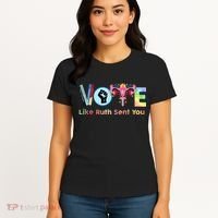 Vote Like Ruth Sent You Feminist Ruth Bader Ginsburg Rbg Women's T-Shirt thumb 4