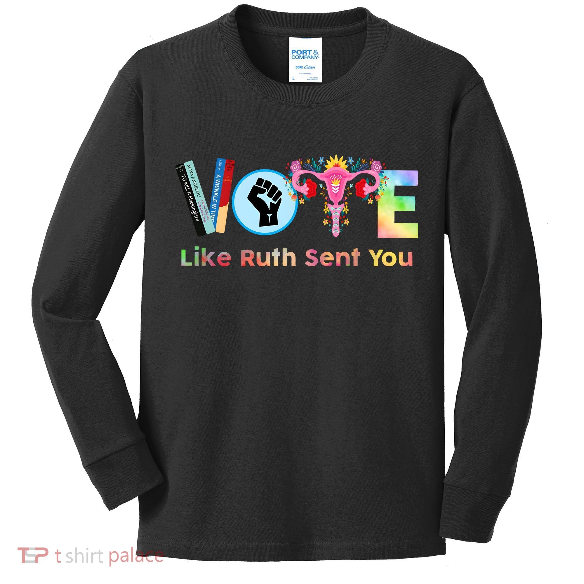 Vote Like Ruth Sent You Feminist Ruth Bader Ginsburg Rbg Kids Long Sleeve Shirt