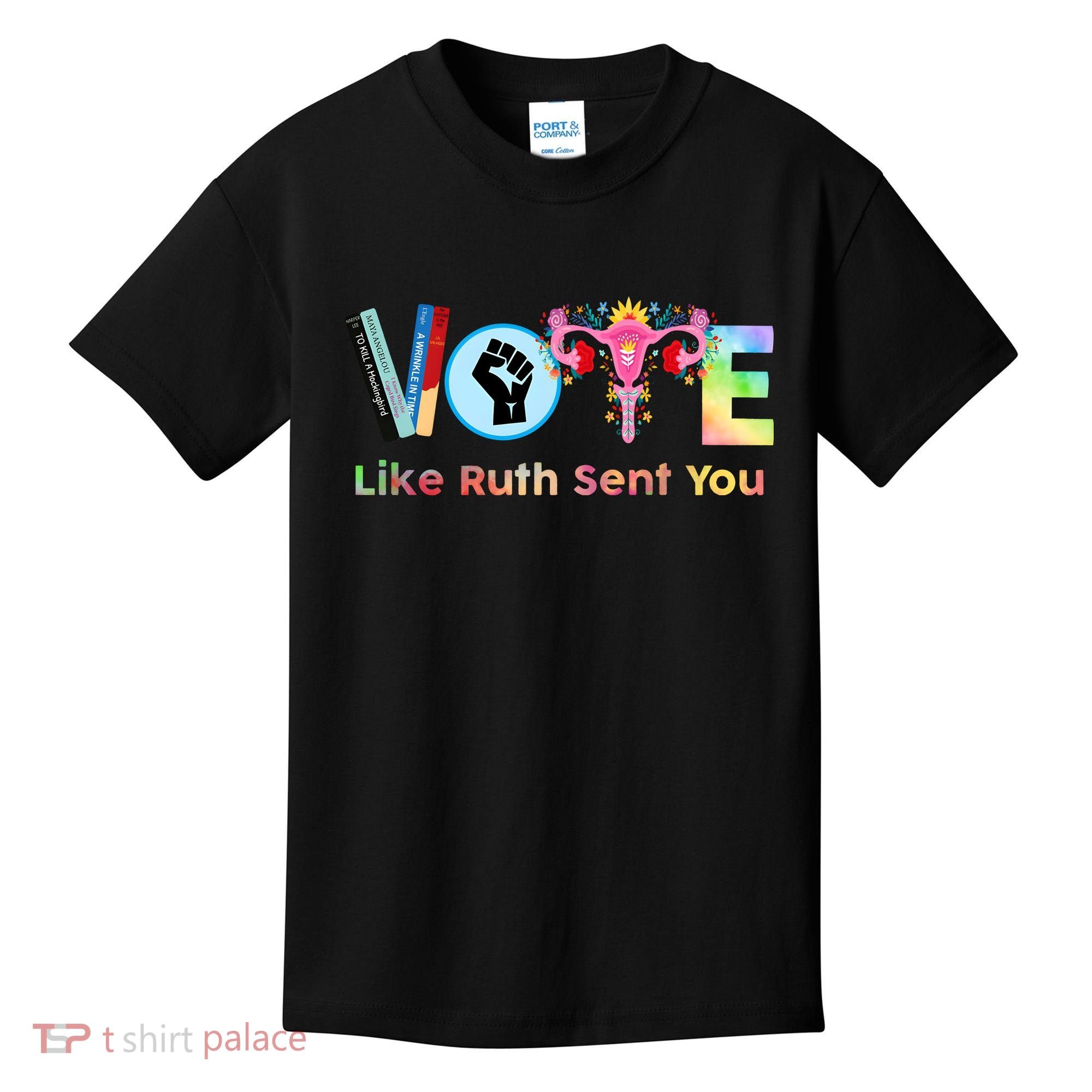 Vote Like Ruth Sent You Feminist Ruth Bader Ginsburg Rbg Kids T-Shirt